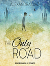 Cover image for The Only Road